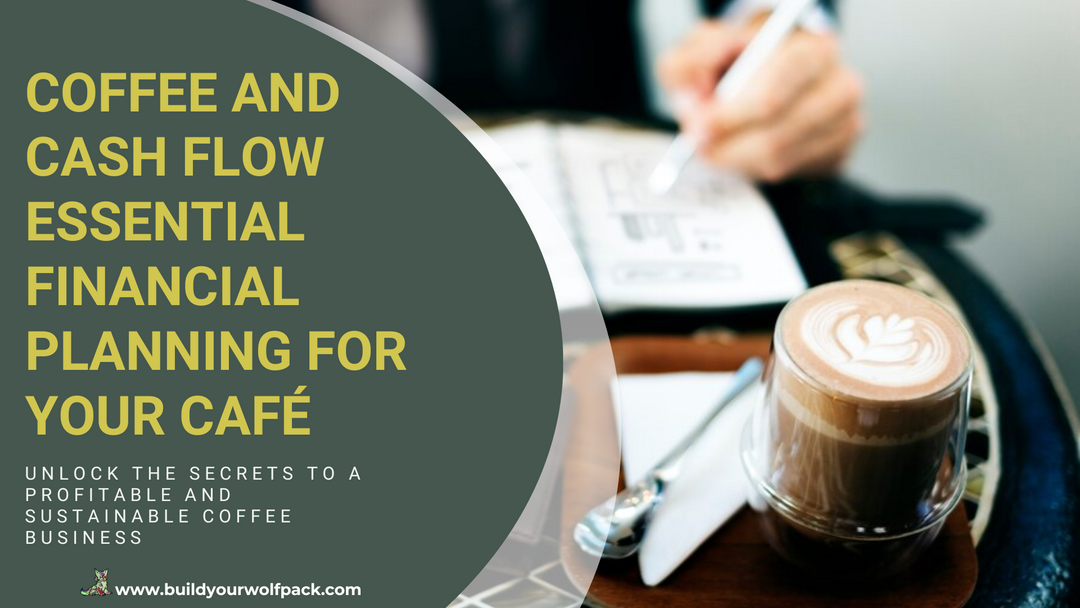 Financial Management Essentials for Coffee Businesses