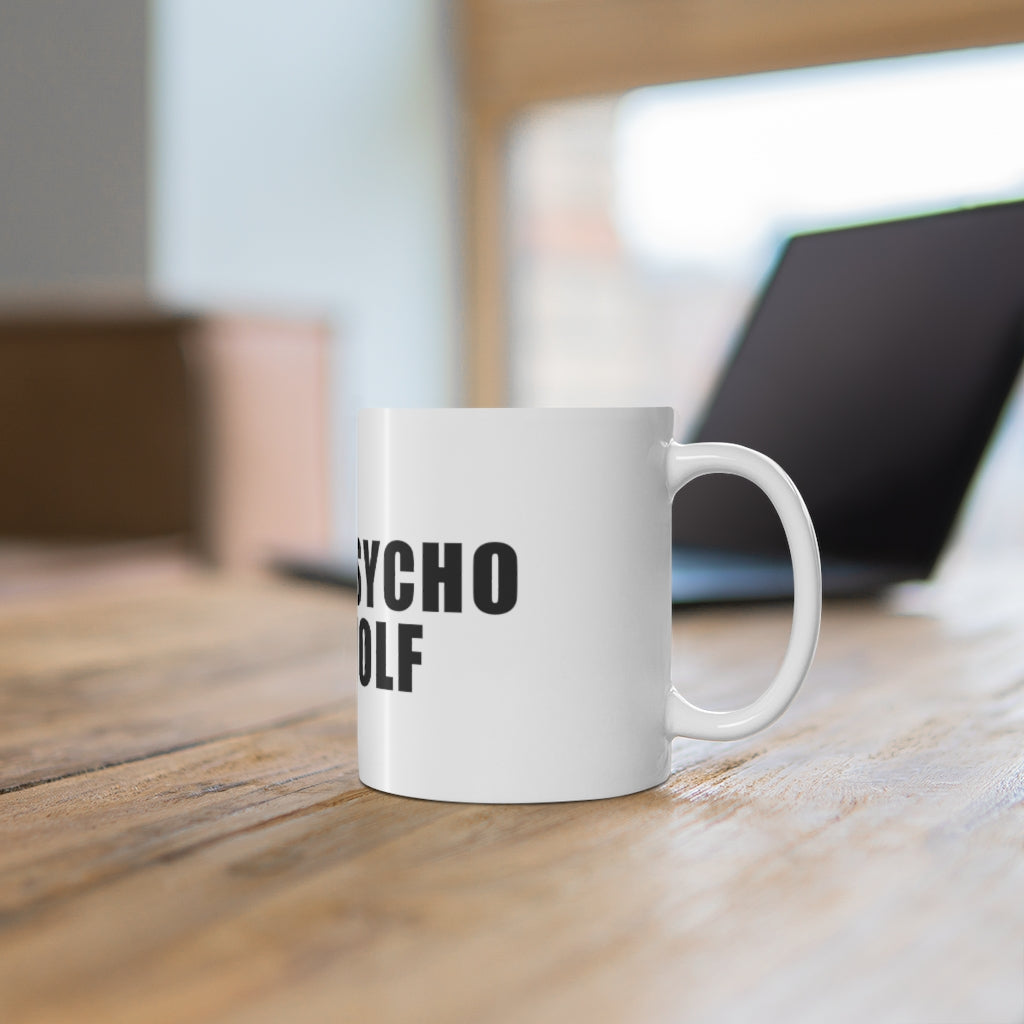 PSYCHO WOLF Mug 11oz